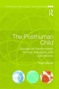 Murris Karin The Posthuman Child