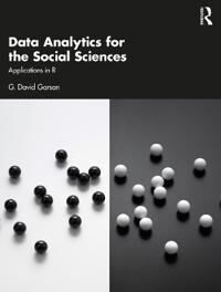 Data Analytics For The Social Sciences Av G. David (North Carolina State University Raleigh Usa) Garson