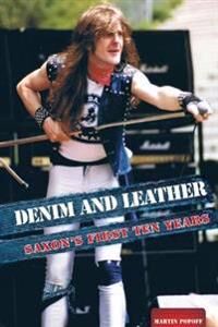 Denim And Leather Av Martin Popoff Denim And Leather Av Martin Popoff