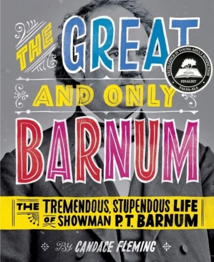 The Great And Only Barnum: The Tremendous, Stupendous Life Of Showman P. T. Barnum Av Candace Fleming