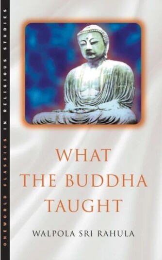 What The Buddha Taught Av Walpola Rahula
