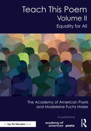 Teach This Poem Volume II