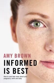 Informed Is Best Av Amy Brown