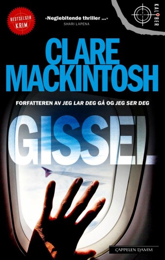 Gissel Av Clare Mackintosh