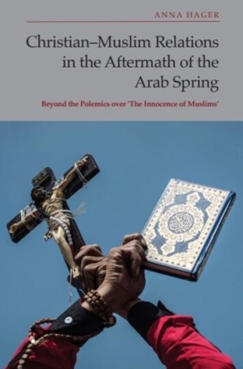 Christian Muslim Relations in the Aftermath of the Arab Spring