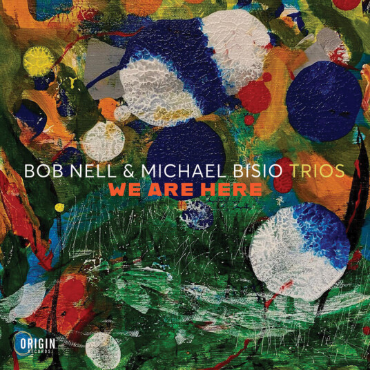 Bob Nell Trios: We Are Here CD