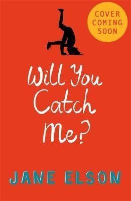 Will You Catch Me? Av Jane Elson