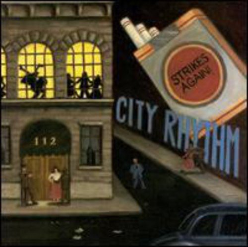 City Rhythm Orchestra City Rhythm Strikes Again CD City Rhythm Orchestra City Rhythm Strikes Again CD