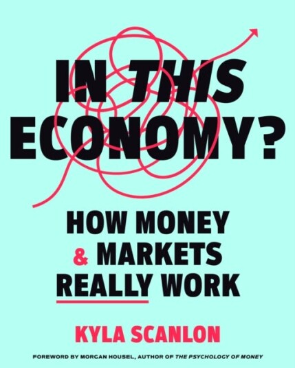 In This Economy? How Money and Markets Really Work