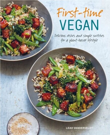 First-Time Vegan Av Leah Vanderveldt