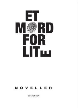 Et Mord For Lite Et Mord For Lite