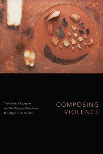 Composing Violence Av Moyukh Chatterjee