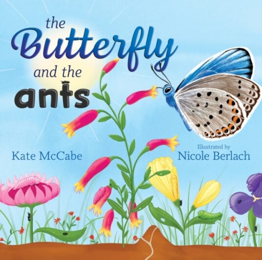 The Butterfly and the Ants The Butterfly and the Ants