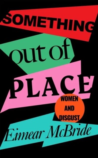Something Out Of Place Av Eimear Mcbride