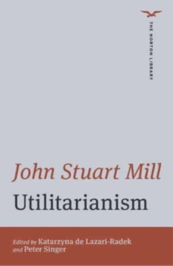 Utilitarianism Utilitarianism