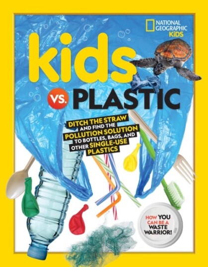 Kids Vs. Plastic Av National Geographic Kids