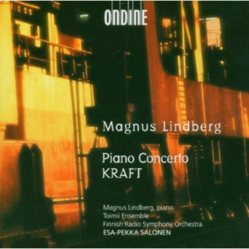 Magnus Lindberg, Finnish Radio Symphony Orchestra Piano Concerto / Kraft CD