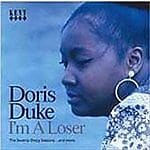 MediaTronixs Doris Duke : I’m a Loser: The Swamp Dogg Sessions… And More CD (2005) Pre-Owned