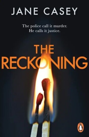 The Reckoning Av Jane Casey