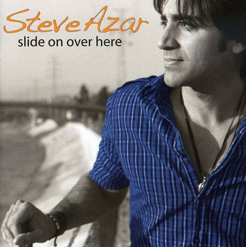 STEVE AZAR Slide On Over Here CD
