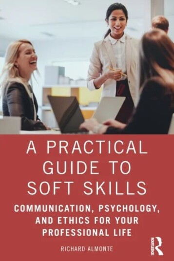 A Practical Guide To Soft Skills Av Richard Almonte