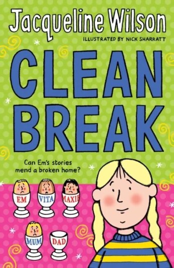 Clean Break Av Jacqueline Wilson