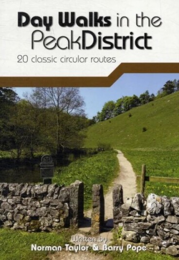 Day Walks In The Peak District Av Norman Taylor, Barry Pope