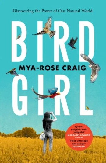 Birdgirl Av Mya-Rose Craig Birdgirl Av Mya-Rose Craig