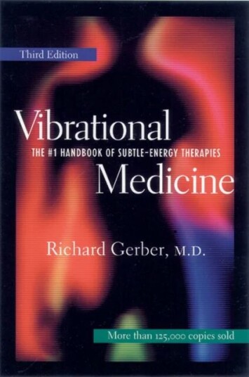 Vibrational Medicine Av Richard Gerber