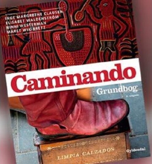 Caminando | Inge Margrethe Clausen | Språk: Dansk Caminando | Inge Margrethe Clausen | Språk: Dansk