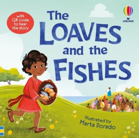 The Loaves and the Fishes The Loaves and the Fishes