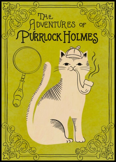 The Adventures of Purrlock Holmes Plakat / 100x150
