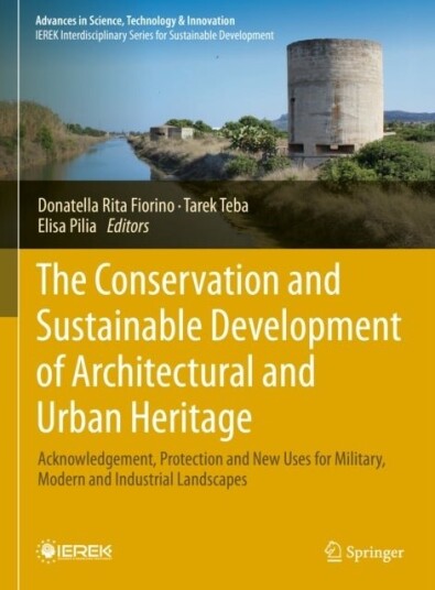 The Conservation and Sustainable Development of Architectural and Urban Heritage
