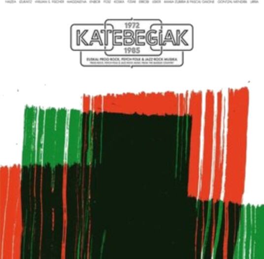 Katebegiak 19721985: ProgRock, PsychFolk & JazzRock Music From The Basque Country