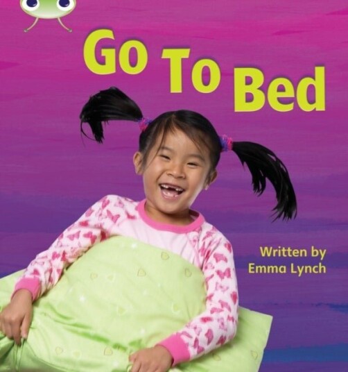 Bug Club Phonics Non-fiction Set 06 Go to Bed Bug Club Phonics Non-fiction Set 06 Go to Bed