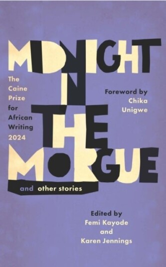 Midnight in the Morgue and Other Stories Midnight in the Morgue and Other Stories