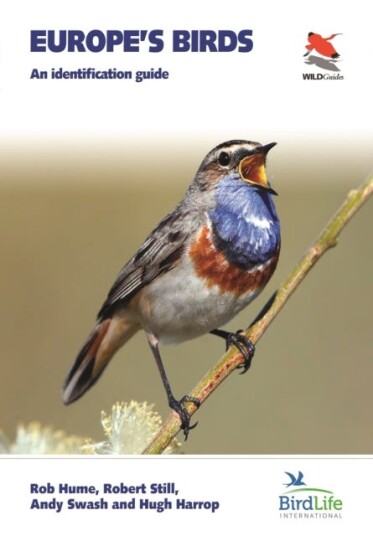 Europe'S Birds Av Rob Hume, Robert Still, Andy Swash, Hugh Harrop