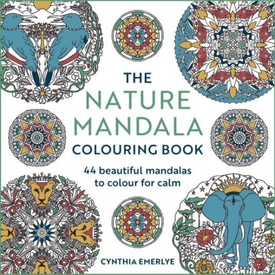 The Nature Mandala Coloring Book The Nature Mandala Coloring Book