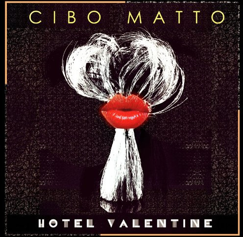 Cibo Matto Hotel Valentine CD