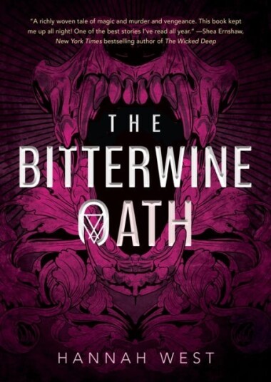 The Bitterwine Oath Av Hannah West