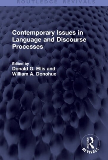 Contemporary Issues in Language and Discourse Processes