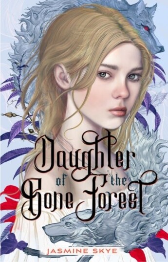 Daughter of the Bone Forest Daughter of the Bone Forest