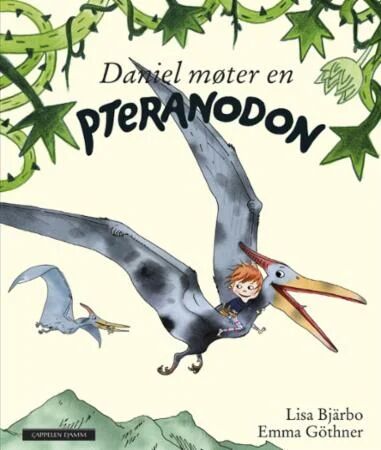 Daniel Møter En Pteranodon Av Lisa Bjärbo Daniel Møter En Pteranodon Av Lisa Bjärbo