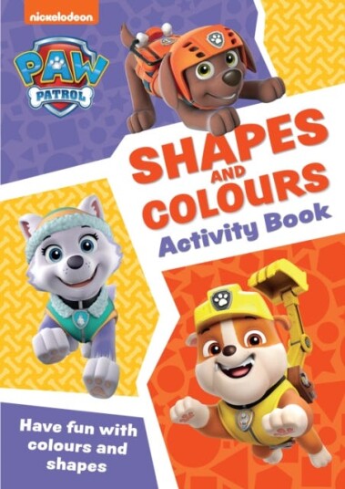 PAW Patrol Shapes and Colours Activity Book Get Set for School!