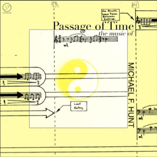 Michael F. Hunt Passage Of Time: The Music Of Michael F. Hunt CD
