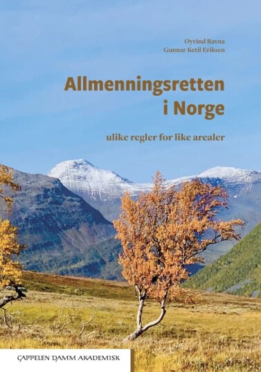 Allmenningsretten I Norge Av Gunnar K. Eriksen, Øyvind Ravna Allmenningsretten I Norge Av Gunnar K. Eriksen, Øyvind Ravna