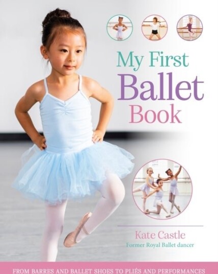 My First Ballet Book