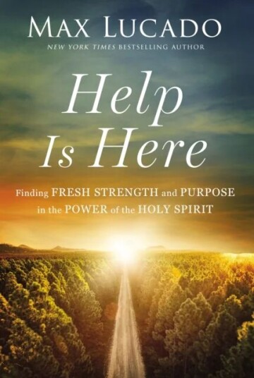 Help Is Here Av Max Lucado