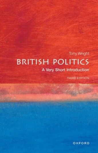 British Politics: A Very Short Introduction Av Tony (Emeritus Professor Of Government Ucl) Wright