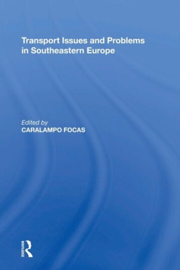 Transport Issues And Problems In Southeastern Europe